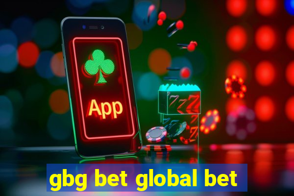 gbg bet global bet